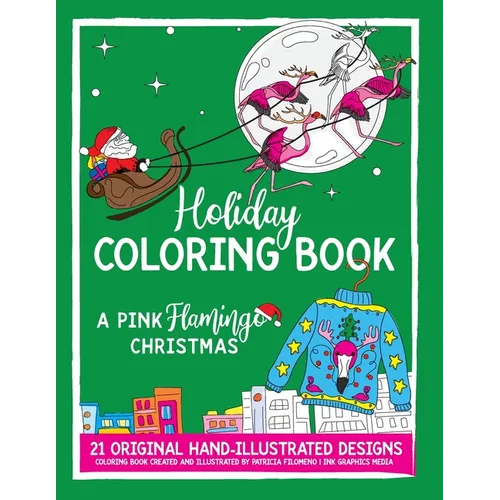 Holiday Coloring Book: A Pink Flamingo Christmas - Paperback