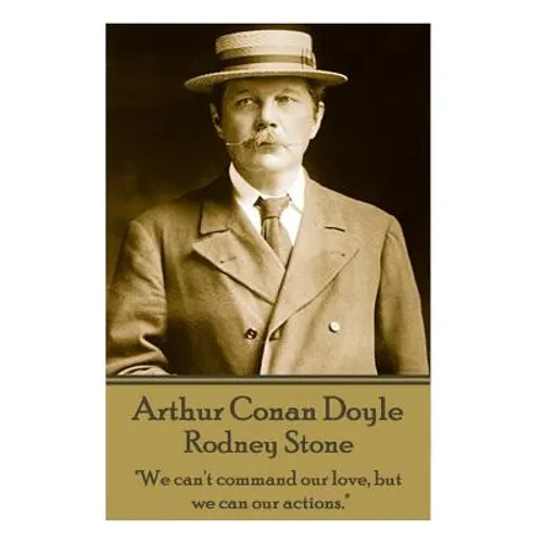 Arthur Conan Doyle - Rodney Stone: 