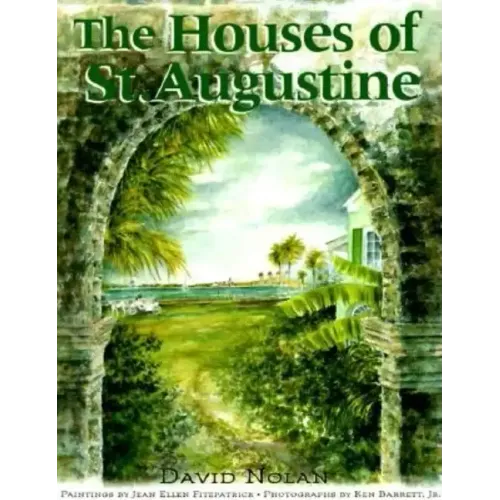 The Houses of St. Augustine