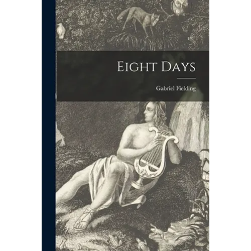 Eight Days - Paperback