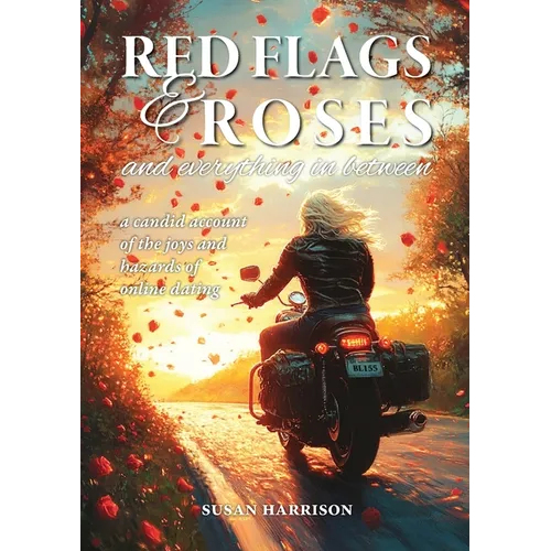 Red Flags & Roses - Paperback