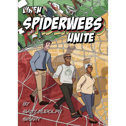 When Spiderwebs Unite