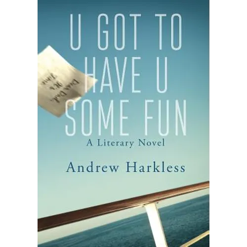 U Got to Have U Some Fun - Paperback