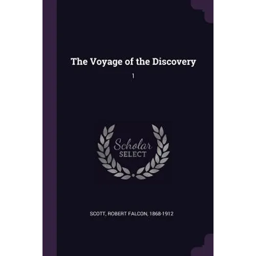 The Voyage of the Discovery: 1 - Paperback
