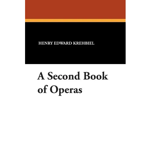 A Second Book of Operas - Paperback