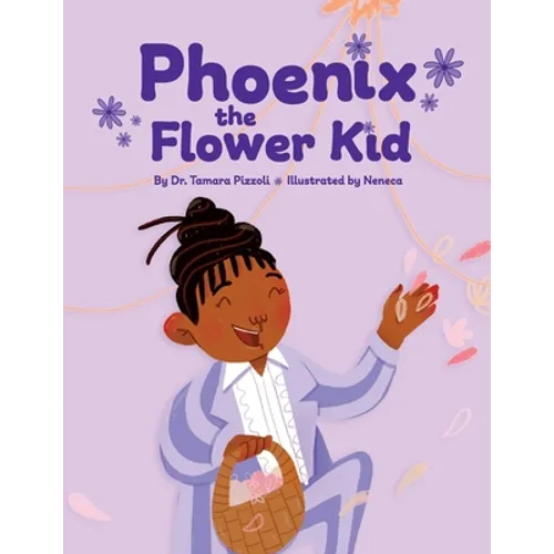 Phoenix the Flower Kid - Paperback