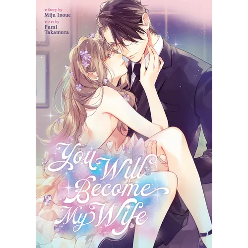 You Will Become My Wife (Manga)