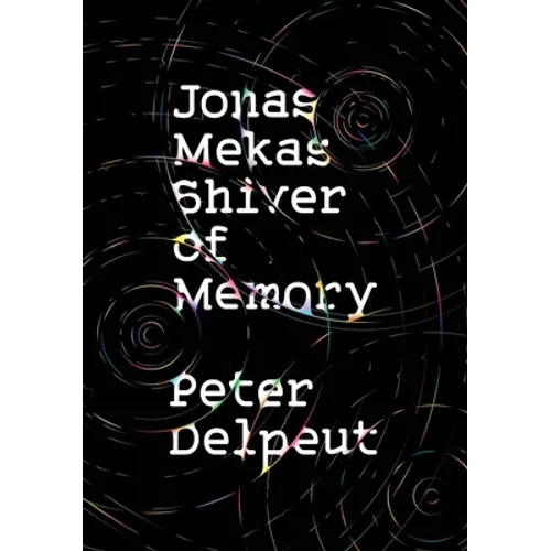 Jonas Mekas, Shiver of Memory - Paperback