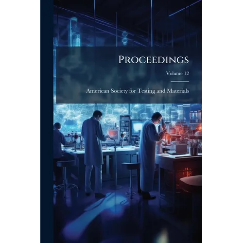Proceedings; Volume 12 - Paperback