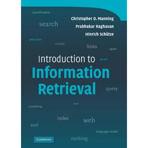 Introduction to Information Retrieval - Hardcover