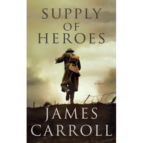 Supply of Heroes - Hardcover