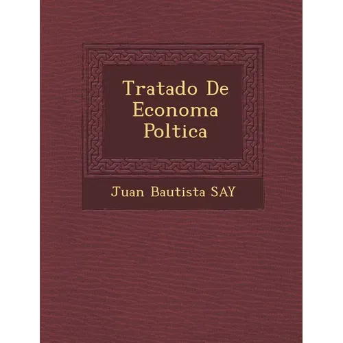 Tratado De Econom�a Pol�tica - Paperback
