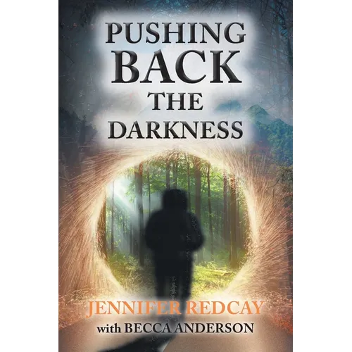 Pushing Back the Darkness