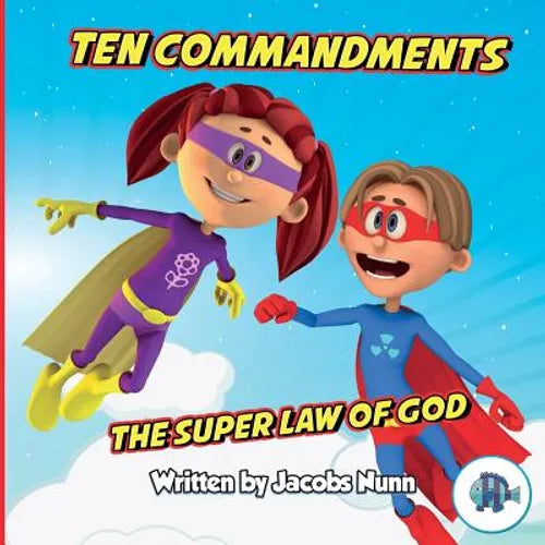 Ten Commandments The Super Law of God - Paperback