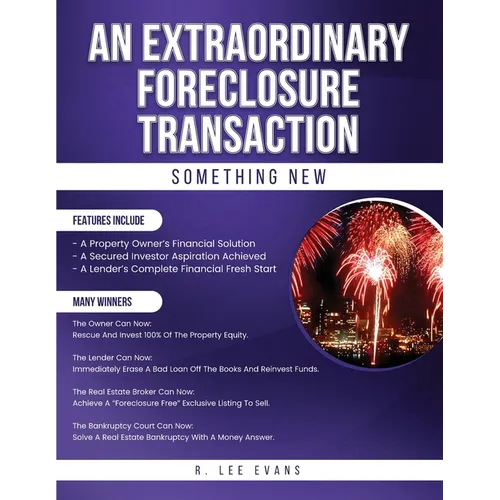An Extraordinary Foreclosure Transaction - Paperback