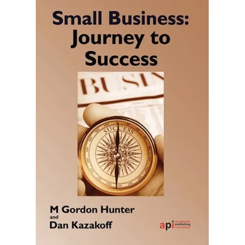 Small Business: Journey to Success - Paperback