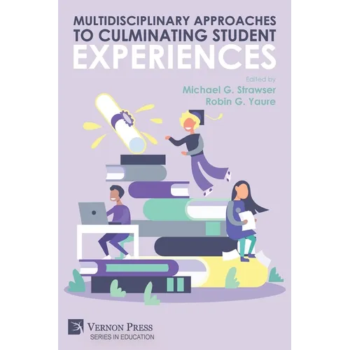 Multidisciplinary Approaches to Culminating Student Experiences - Paperback