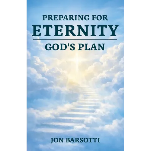 Preparing for Eternity - Paperback