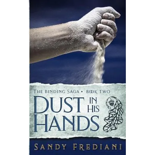 Dust in His Hands - Paperback
