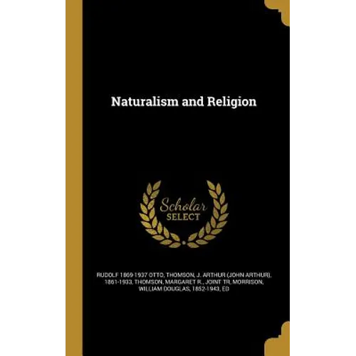 Naturalism and Religion - Hardcover
