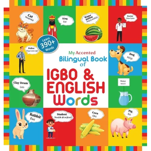 My Accented Bilingual Book of Igbo& English Words - Hardcover