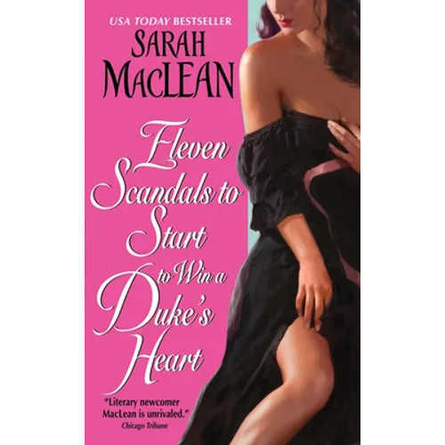 Eleven Scandals to Start to Win a Duke's Heart - Mass Market Paperbound