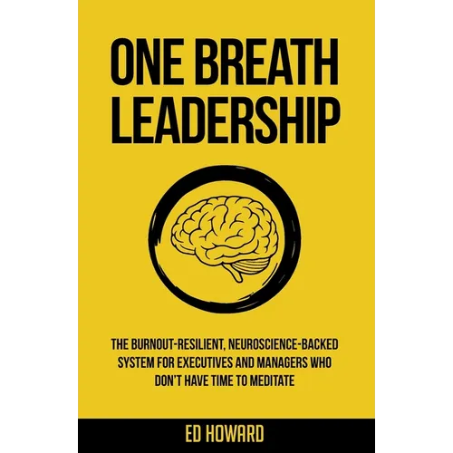 One Breath Leadership - Paperback