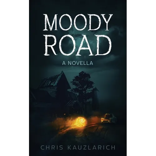 Moody Road: A Novella - Paperback