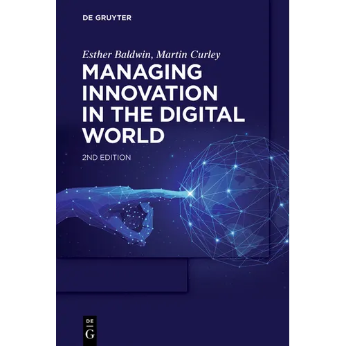 Managing Innovation in the Digital World - Paperback