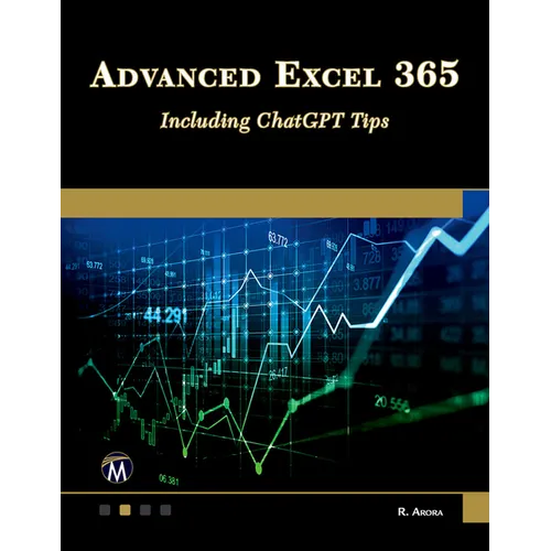 Advanced Excel 365: Including ChatGPT Tips - Paperback