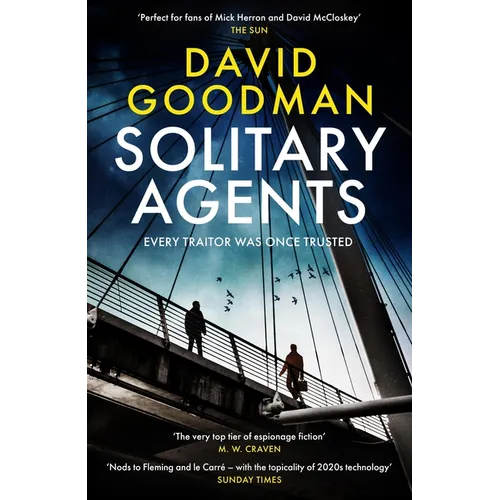 Solitary Agents: A Gripping Spy Thriller from the Multi-Award-Winning Writer - Hardcover