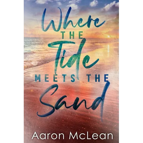 Where the Tide Meets the Sand - Paperback