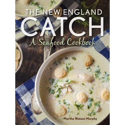 The New England Catch - Hardcover