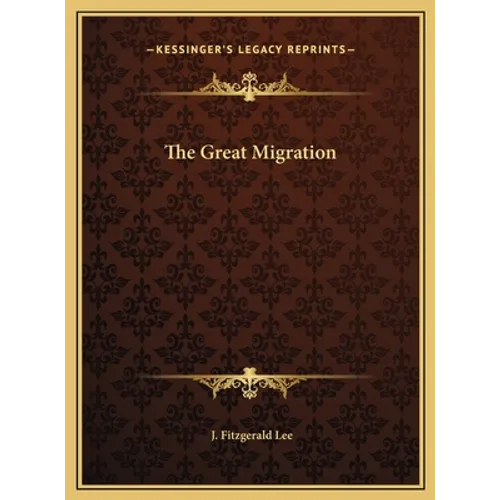 The Great Migration - Hardcover