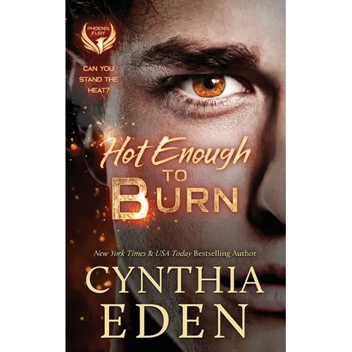 Hot Enough To Burn - Paperback