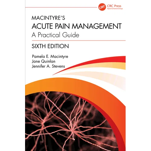Macintyre's Acute Pain Management: A Practical Guide - Paperback