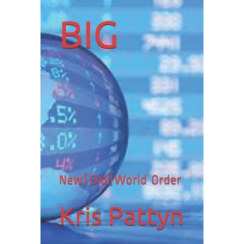 Big: New(Old)World Order - Paperback