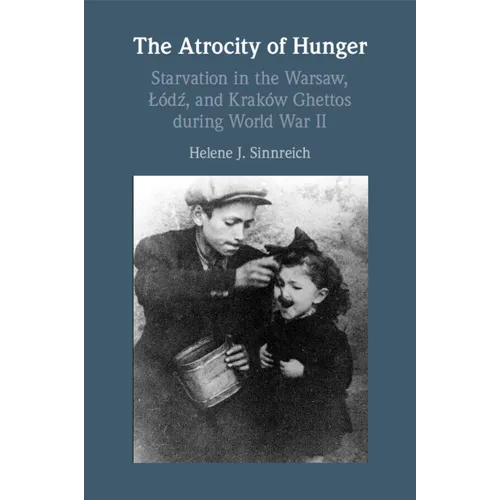 The Atrocity of Hunger - Paperback