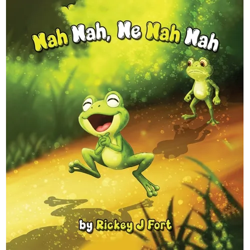 Nah Nah, Ne Nah Nah - Hardcover