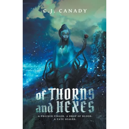 Of Thorns and Hexes - Paperback