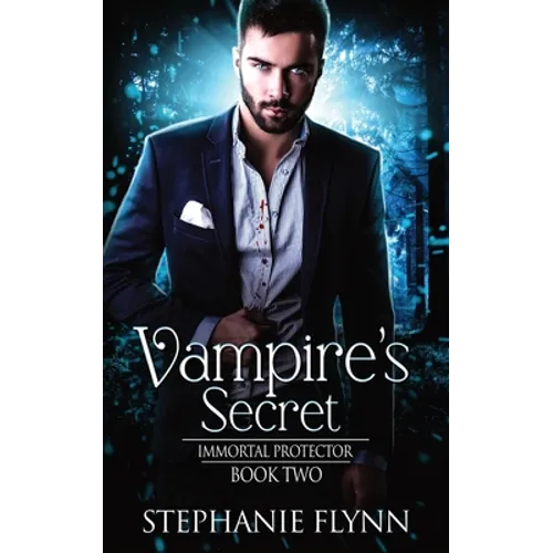 Vampire's Secret: A Steamy Paranormal Urban Fantasy Romance - Paperback