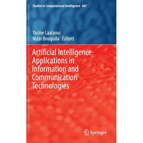 Artificial Intelligence Applications in Information and Communication Technologies - Hardcover