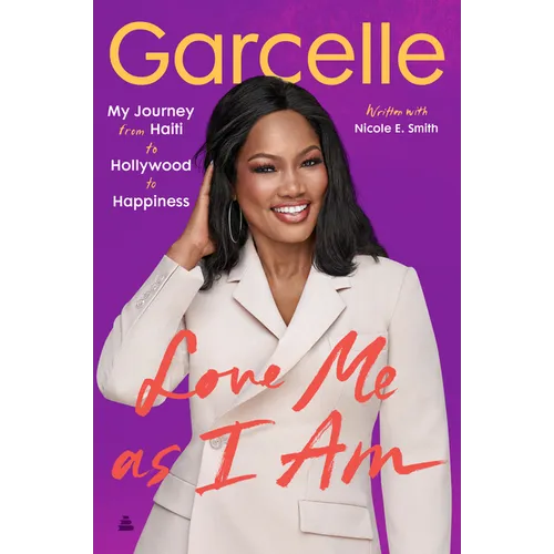 Love Me as I Am: My Journey from Haiti to Hollywood to Happiness - Paperback