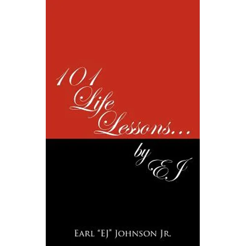 101 Life Lessons . . . by Ej - Paperback