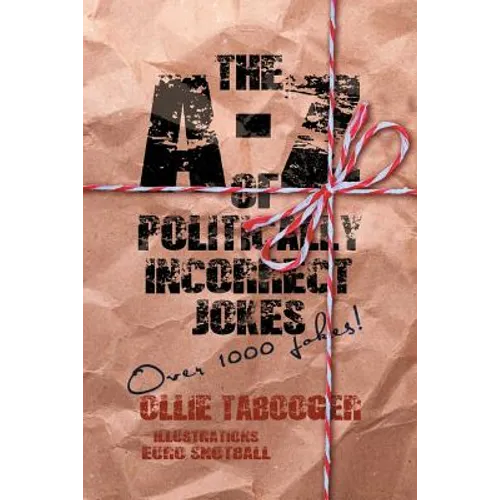 A-Z of Politically Incorrect Jokes - Paperback