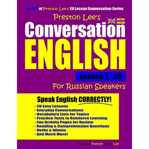 Preston Lee's Conversation English For Russian Speakers Lesson 1 - 20 (British Version) - Paperback