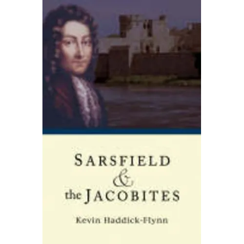 Sarsfield & the Jacobites - Paperback