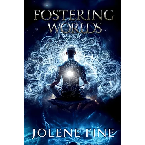 Fostering Worlds - Paperback