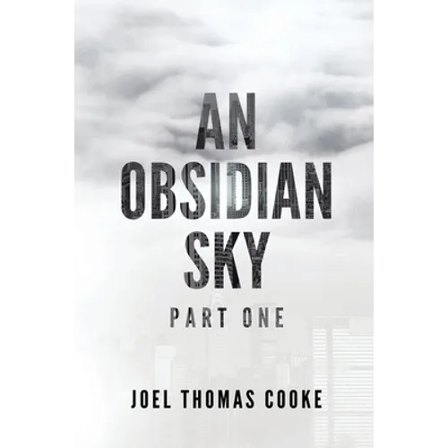 An Obsidian Sky: Part One - Paperback