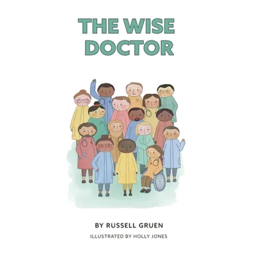 The Wise Doctor - Paperback